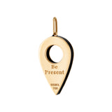 Be Present